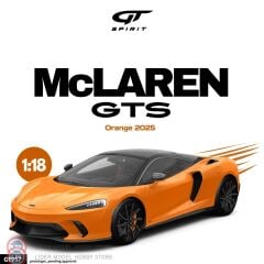 1:18 GT Spirit 2025 MCLAREN GTS ORANGE