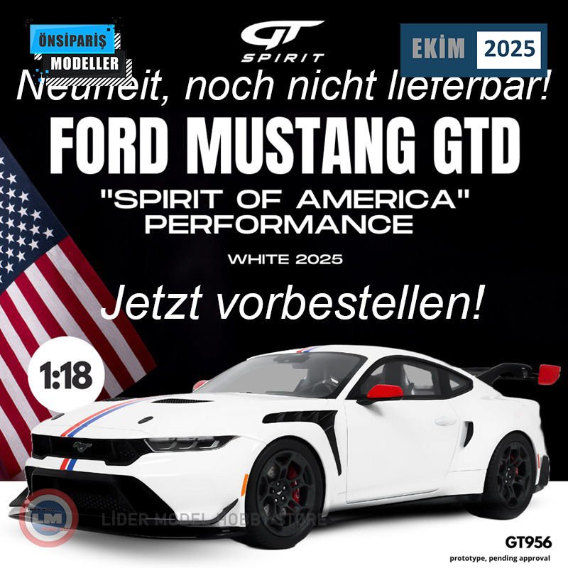 1:18 2025 Ford Mustang GTD Spirit Of America Performance