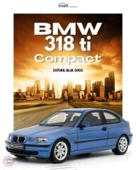 1:18 2002 BMW E46 318 ti Compact Estoril Blue